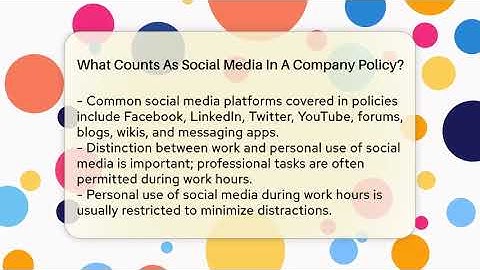 What Counts As Social Media In A Company Policy? - Everyday-Networking