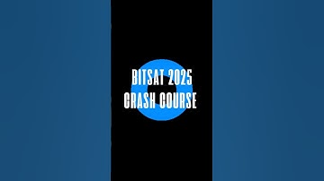 BITSAT CRASH COURCES #bitsat #bitsat2025 #bitsatpreparation #viralshorts #shorts