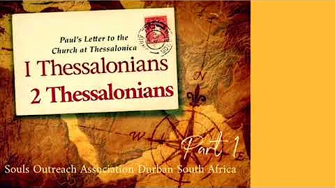 Walk Through the Books of Thessalonians - part 1