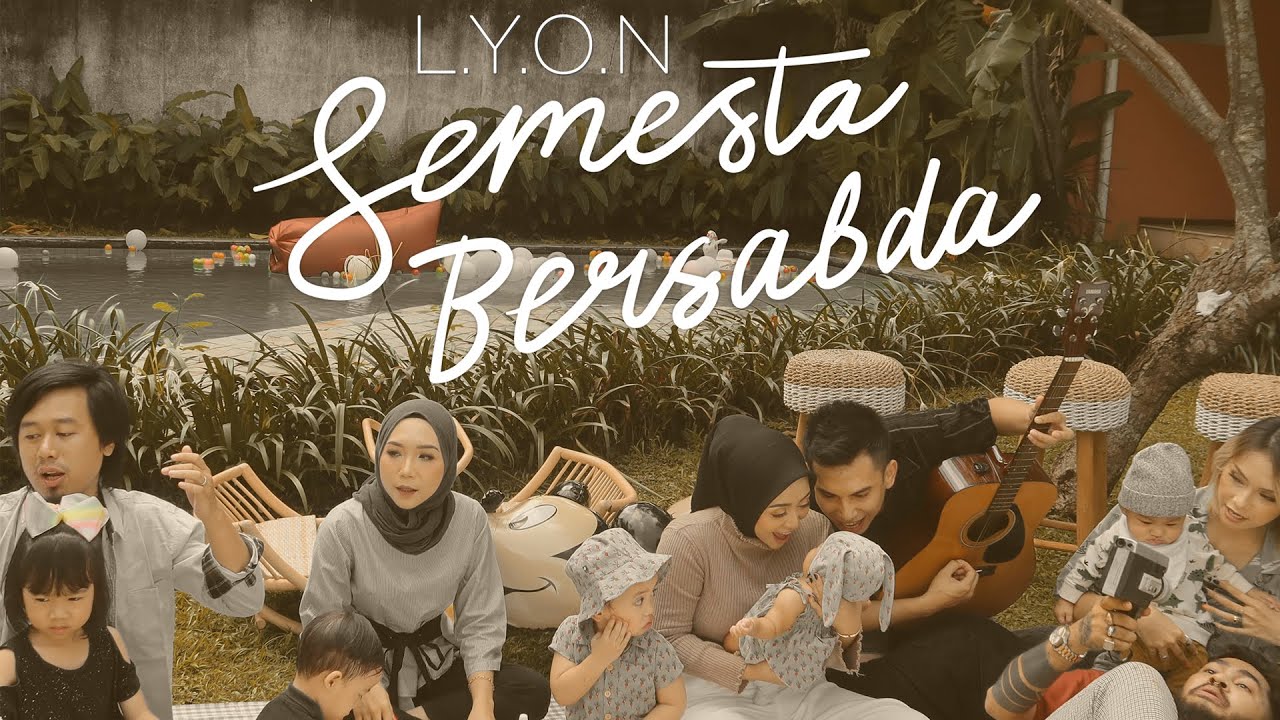 LYON   SEMESTA BERSABDA Official Video Clip