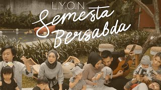 LYON - SEMESTA BERSABDA ( Video Clip)