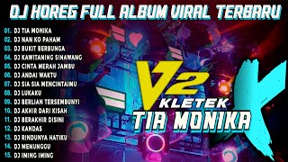 Dj Tia Monika Bass Horeg Style Party Album Viral Dj Karnaval 2025 Kletek