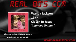 Wanda Jackson - Learning To Lean