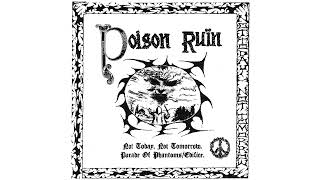 Poison Ruïn - Not Today, Not Tomorrow 7"