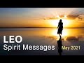 LEO SPIRIT MESSAGES - MAY 2021 "SOMEONE RETURNS TO TELL YOU SOMETHING IMPORTANT LEO" Tarot Reading