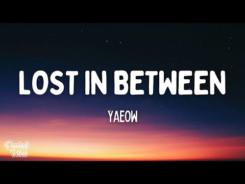 yaeow - Lost