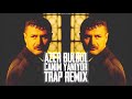 Azer Bülbül - Canım Yanıyor (Arabesk Trap Remix)