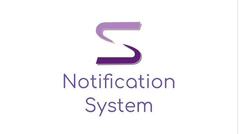 Notification System