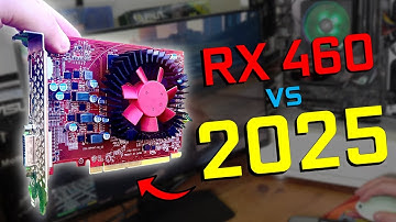 Is AMDs RX460 Obsolete in 2025?