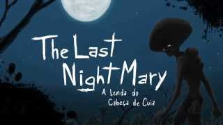 The Last NightMary - A Lenda do Cabeça de Cuia Steam CD Key - 0