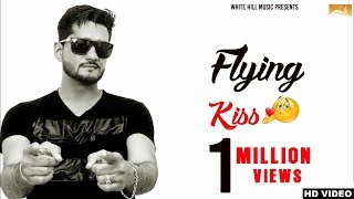 ... a white hill music presentation song : flying kiss singer bunty
bi...