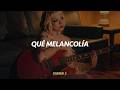 Mon Laferte - Melancolía (Letra) | (Lyrics)