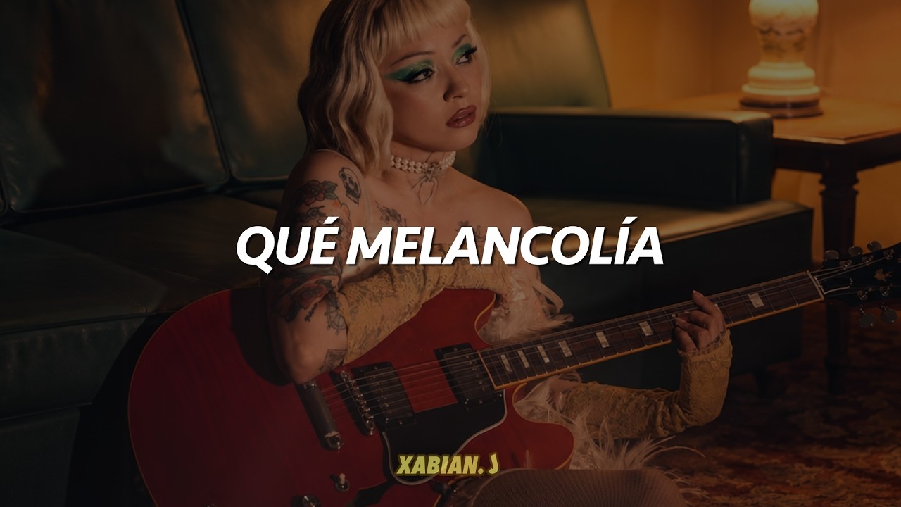 Mon Laferte - Melancolía (Letra) | (Lyrics)