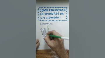 Como encontrar os divisores de um número? (matemática) #shorts