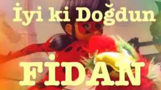 İYİ Kİ DOĞDUN FİDAN 1. KOMİK DOĞUM GÜNÜ MESAJI 🎂 *ABİDİN KUKLA*