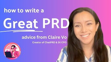 How to write a great PRD | Advice from CPO & ChatPRD Founder Claire Vo ✨