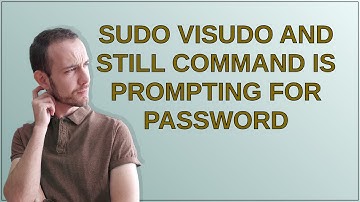 Unix: sudo visudo and still command is prompting for password