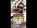 THE GAME Says That He And 50 CENT Could