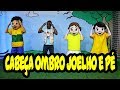 Cabeça, ombro, joelho e pé | Pequenos Atos | História+música