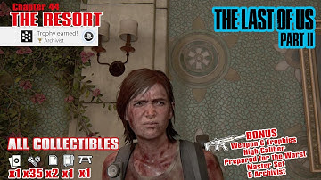 The Last of Us Part 2: Chap 44 / The Resort (All Collectibles) - HTG
