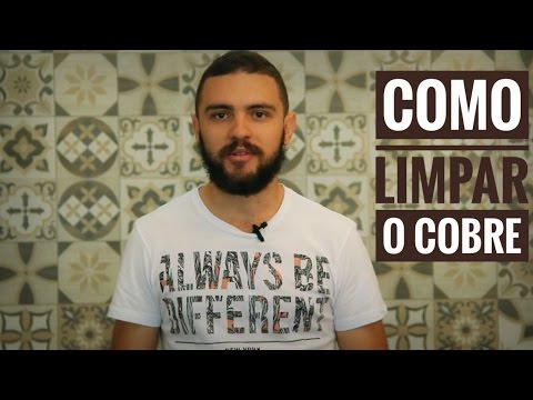 Como limpar Cobre - Dica Descomplicada