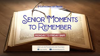 Senior Moments to Remember - July 7, 2020
