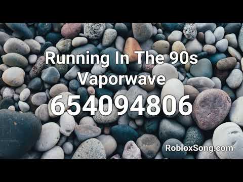 Running In The 90s Vaporwave Roblox Id Music Code Youtube