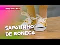 Sapatinho de Boneca por Inês Gagliazzo