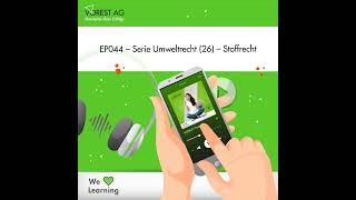 Ep044 Serie Umweltrecht 26 Stoffrecht