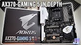 Gigabyte Aorus Ga Ax370 Gaming K5 Unboxing And Review Youtube