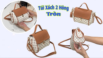 cách làm túi xách có 2 hông tròn quay gân nhỏ xinh rất đẹp 