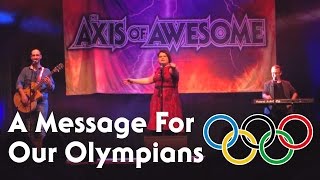 A Message For Our Olympians | #FanUpAus | The Axis of Awesome