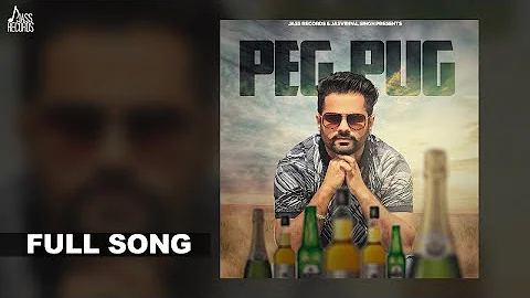 Peg Pug | (Official Music Video) | Happy Jassar | Punjabi Songs 2017 | Jass Records