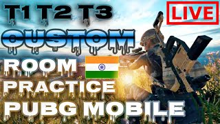 Pubg Mobile India Live |Live Custom Rooms|Pubg Live Custom Room| Pubg India Live | T1 - Scrims Live