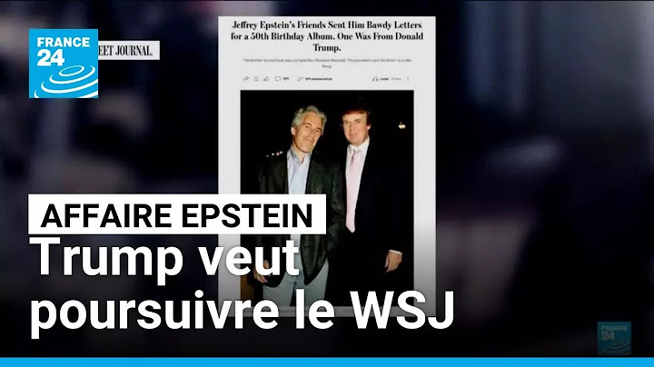 Affaire Epstein : Trump veut poursuivre le Wall Street Journal après un article l’impliquant