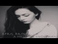 April rain  a melting snowman full ep