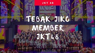 NIH BENERAN TEBAK TEBAKAN JIKO MEMBER JKT48