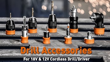 Drill/Driver Accessories for 12V & 18V Cordless