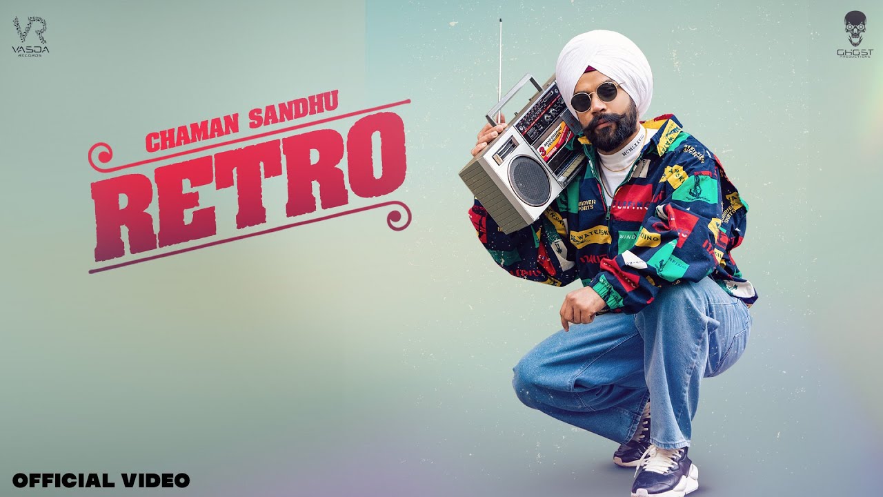 RETRO | Chaman Sandhu | Preet Romana | Latest Punjabi Songs 2021 | Vasda Records | New Punjabi Songs
