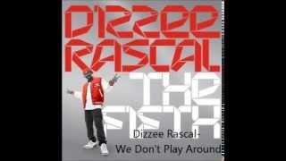 Dizzee Rascal - We Don&#39;t Play Around (FT Jessie J)