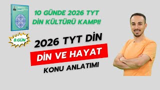 Di̇n Ve Hayat 10 Günde Tyt Di̇n Kültürü Kampi - 8. Gün