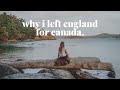 Why I Left England for Canada | Toronto vs Vancouver vs Victoria | My Story