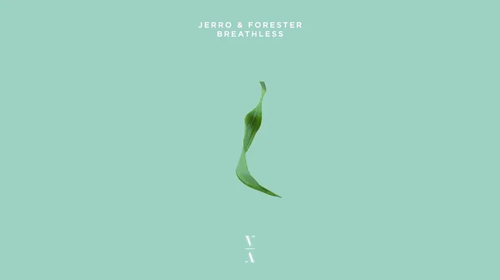 Jerro & Forester - Breathless
