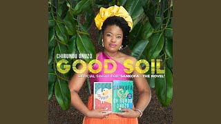 Video thumbnail of "Chibundu - Good Soil"