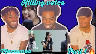 MAMAMOO - KILLING VOICE with perfect HARMONY reaction!! 😱( part 1)