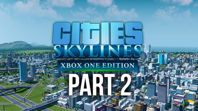 Buy Cities: Skylines - Xbox One Edition