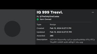 how to get 999 Tresvi. in iq obby universe