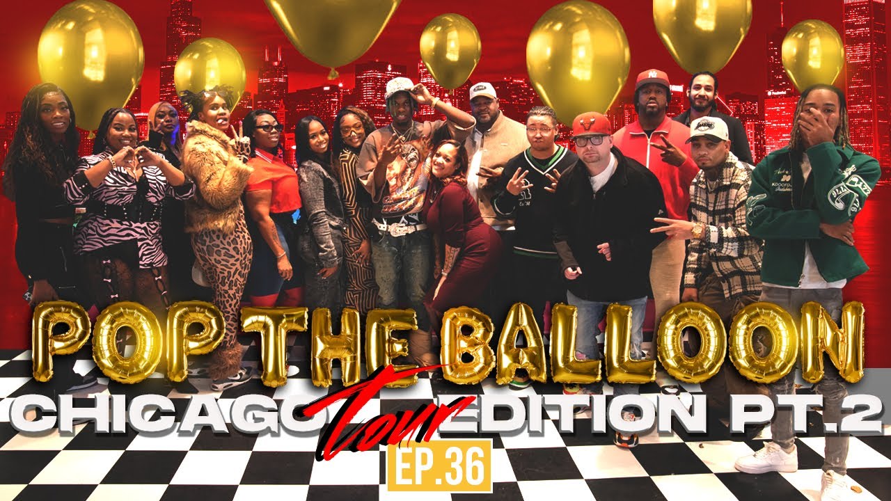 POP THE BALLOON OR FIND LOVE | CHICAGO EDITION | EP. 36