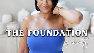 The Foundation: What Makes An Outfit Really Work