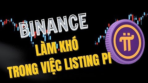 Binance cố tình làm khó Pi Network? Tiêu chuẩn kép trong quy trình niêm yết | PI NETWORK VN